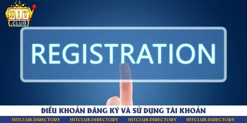 Nội dung quy định trong việc đăng ký và sử dụng tài khoản game bài